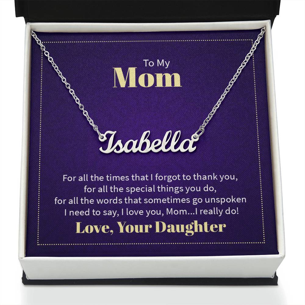 Custom Name Necklace - For Mom From Daughter